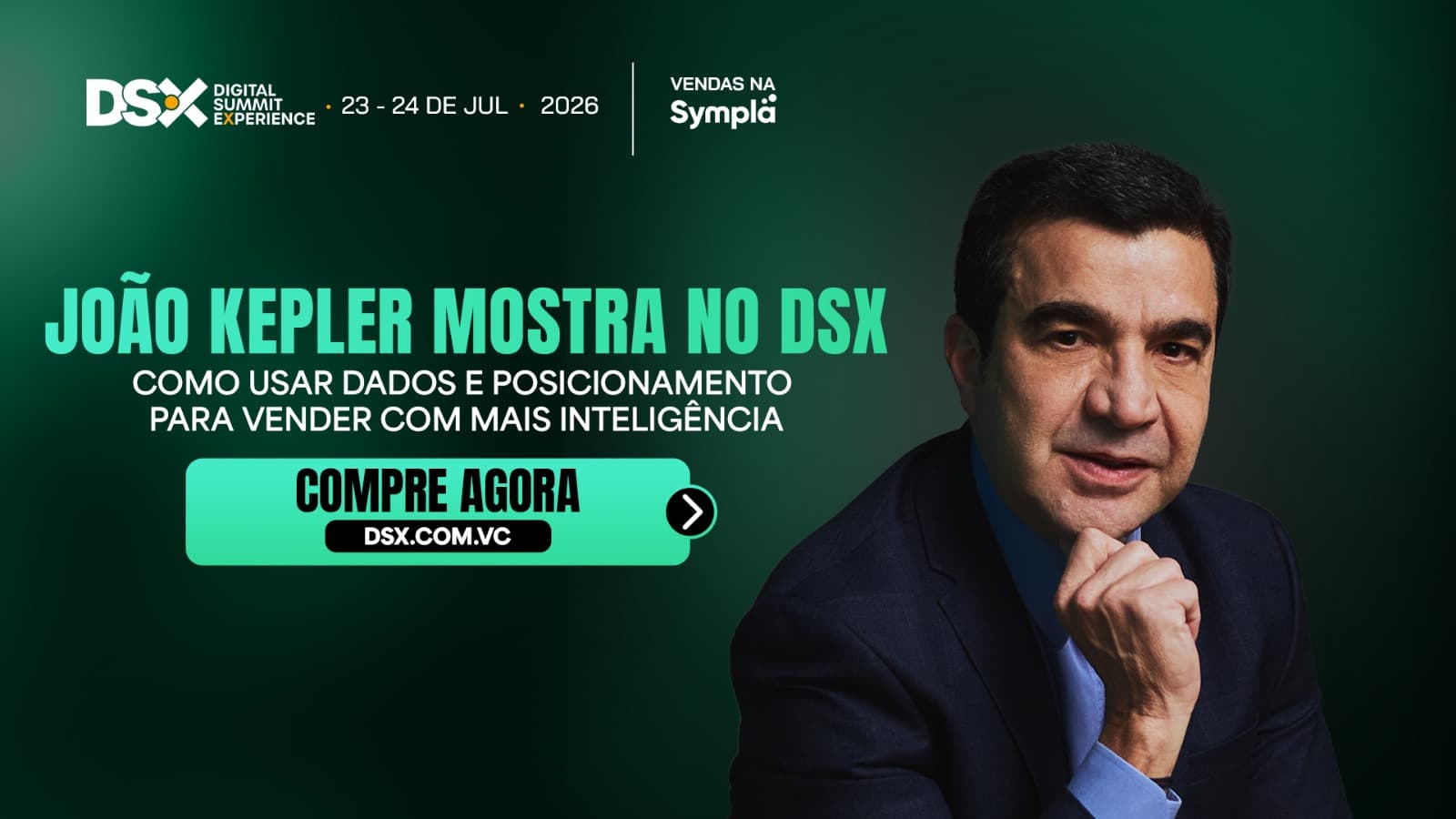 João Kepler leva ao DSX estratégias para vender com mais inteligência