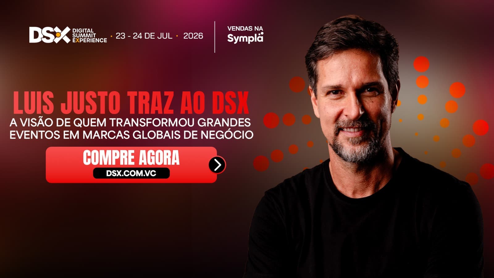CEO do Rock in Rio, Luis Justo ensina no DSX 2026 como transformar um evento em uma marca global